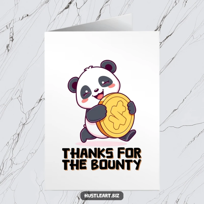 Funny Free Printable Thank You Card: A happy panda determinedly pushes a giant coin, sending thanks for a generous contribution or favor.