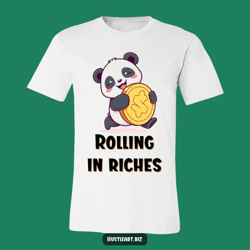 Funny Panda Coin T-Shirt: Lucky Animal Art, Perfect Funny Gift for Go-Getters